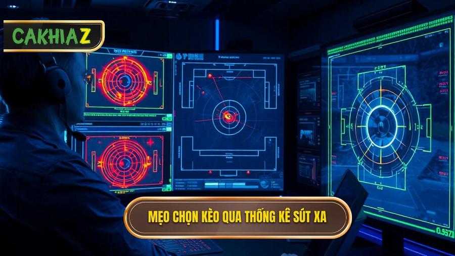 Chi tiết mẹo chọn kèo dựa trên thống kê sút xa từ chuyên gia