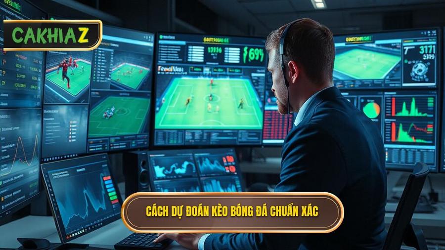 Hiểu đúng về dự đoán kèo bóng đá chuyên nghiệp